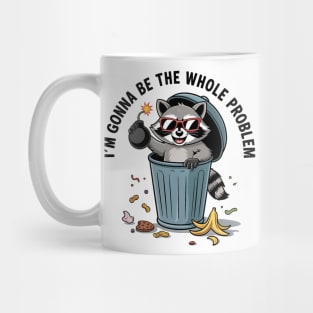 Funny Raccoon I'm Gonna Be The Whole Problem Chaos Meme Retro Mug